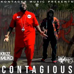 Contagious (feat. Krizz Kaliko) Song Lyrics