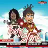 Tony Stark - Single (feat. AK Bandamont) - Single album lyrics, reviews, download