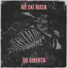 No Ski Mask - Single album lyrics, reviews, download