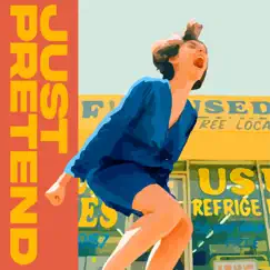 Just Pretend (feat. Jay Burna) Song Lyrics