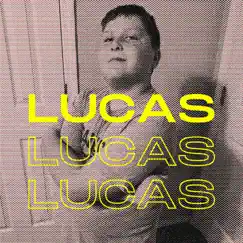 Lucas Song Lyrics