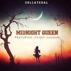 Midnight Queen (feat. Danny Vaughn) Song Lyrics