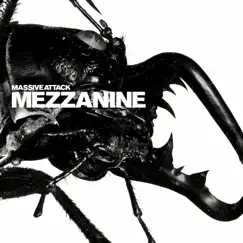 Mezzanine (Deluxe) by Massive Attack album reviews, ratings, credits