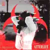 Afterlife - Single album lyrics, reviews, download