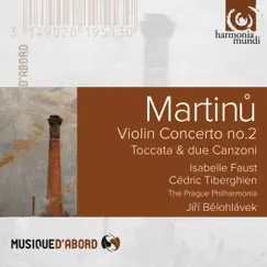 Martinu: Violin Concerto No. 2 & Toccata e due canzoni by Isabelle Faust, Cédric Tiberghien, PKF - Prague Philharmonia & Jiří Bělohlávek album reviews, ratings, credits