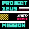 Mission (feat. Tiffany Jade) [Albzzy Remix] [Albzzy Remix] - Single album lyrics, reviews, download