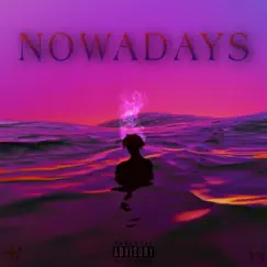 Nowadays - Single by Doud's album reviews, ratings, credits
