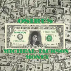 Micheal Jackson Money - Single by O5iru5 album reviews, ratings, credits