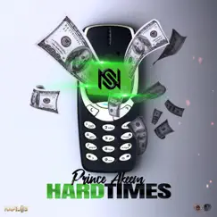 Hard Times - Single by Prince Akeem album reviews, ratings, credits
