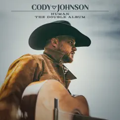 Human: The Double Album by Cody Johnson album reviews, ratings, credits