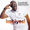 Kabiyesi Bayete - Single album lyrics, reviews, download