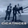 Cicatrices (feat. Ycono & Braulio Vh) - Single album lyrics, reviews, download