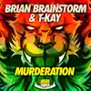 Murderation - Single album lyrics, reviews, download