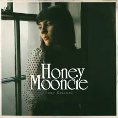 Four Reasons - Single by Honey Mooncie album reviews, ratings, credits
