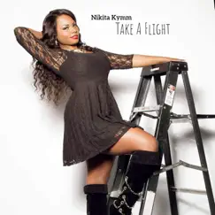 Take a Flight - Single by Nikita Kymm album reviews, ratings, credits
