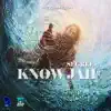 Know Jah - Single album lyrics, reviews, download