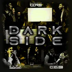 Darkside - Single by Chem D & Alfa HTForce album reviews, ratings, credits