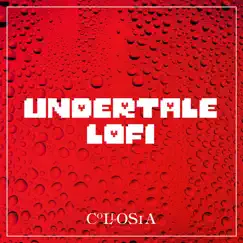 Undertale Lofi by Collosia album reviews, ratings, credits