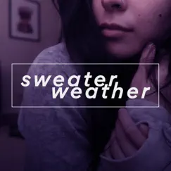 Sweater Weather Song Lyrics