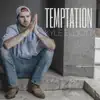 Temptation - Single album lyrics, reviews, download