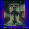 Phoenix I Love You, Vol . 2 song lyrics