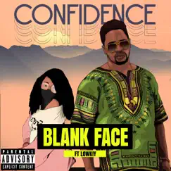 Confidence - Single by Blank Face & LowKiy album reviews, ratings, credits
