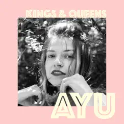 Kings & Queens - Single by Ayu album reviews, ratings, credits