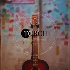 TORCH(音楽ドラマ「TORCH」オリジナルサウンドトラック) by Noto album reviews, ratings, credits