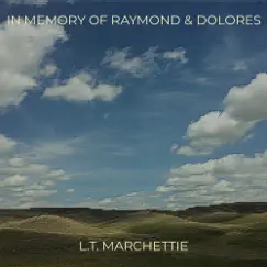 In Memory of Raymond & Dolores Song Lyrics
