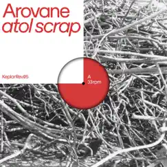 Atol Scrap (2021 Remaster) by Arovane album reviews, ratings, credits