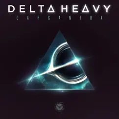 Gargantua - Single by Delta Heavy album reviews, ratings, credits