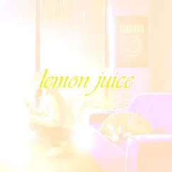 Lemon Juice - Single by Gray Hoodie Boy album reviews, ratings, credits