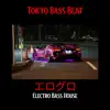 Tokyo Bass Beat - Single album lyrics, reviews, download