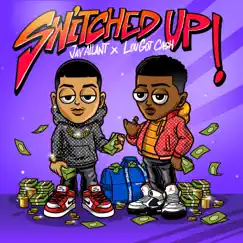 Switched Up (feat. LouGotCash) - Single by Jay Allant album reviews, ratings, credits
