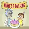 Kanye's Bday Song - Single album lyrics, reviews, download