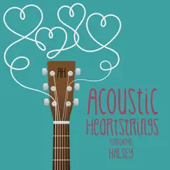 AH Performs Halsey by Acoustic Heartstrings album reviews, ratings, credits