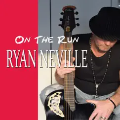 On the Run - Single by Ryan Neville album reviews, ratings, credits