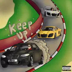 Keep Up - Single by Ruzify album reviews, ratings, credits