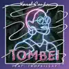 Tombei (feat. Tropkillaz) - Single album lyrics, reviews, download