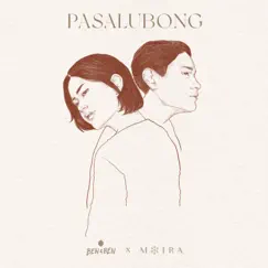 Pasalubong (feat. Moira Dela Torre) - Single by Ben&Ben album reviews, ratings, credits