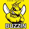 Buzzin - Single album lyrics, reviews, download