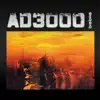 Ad 3000 album lyrics, reviews, download