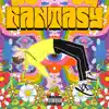 Fantasy - Single album lyrics, reviews, download