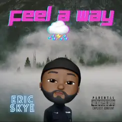 Feel a Way - Single by NOVÈ album reviews, ratings, credits