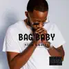 Bag Baby - Single album lyrics, reviews, download