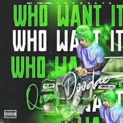 Who Want It Song Lyrics