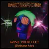 MOVE YOUR FEET (Release Me) [Radio Edit] - Single album lyrics, reviews, download