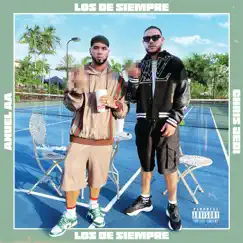 Los De Siempre - Single by Anuel AA & Chris Jedi album reviews, ratings, credits