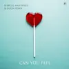 Can You Feel - Single album lyrics, reviews, download