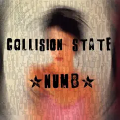 Numb - Single by Collision State album reviews, ratings, credits